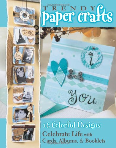 Trendy Paper Crafts