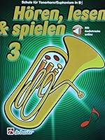 Hören, Lesen & Spielen - Schule für Tenorhorn / Euphonium Band 3 (mit Online-Material, ISBN 9789043162364) + Mikrofaser-Reinigungstuch