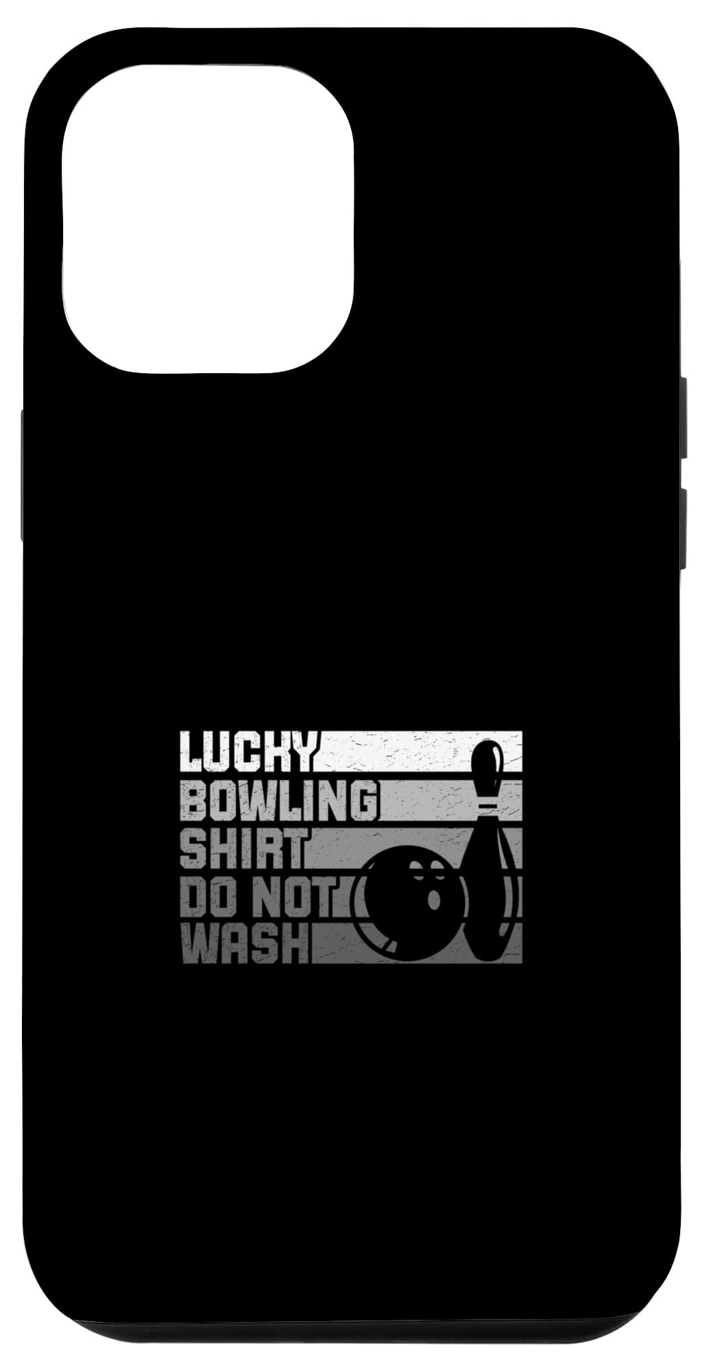 iPhone 14 Pro Max Lucky Bowling Shirt Do Not Wash Funny Bowler Case