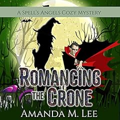 Romancing the Crone Audiolibro Por Amanda M. Lee arte de portada