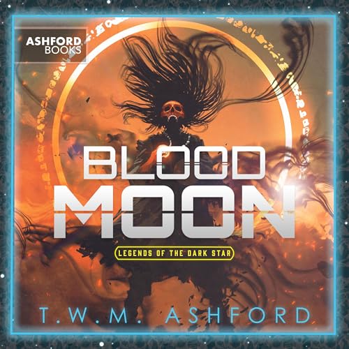 Blood Moon Audiolibro Por T.W.M. Ashford arte de portada