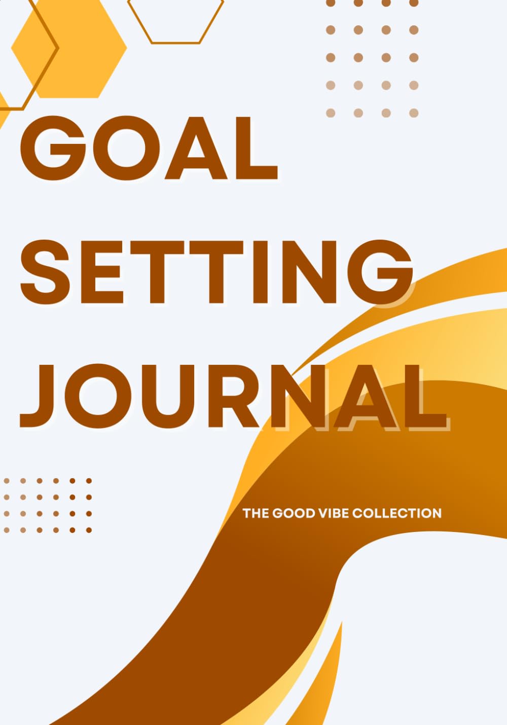 Goal Setting Journal