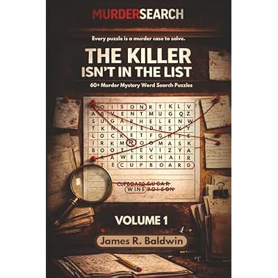 MurderSearch Volume 1 &mdash; The Killer Isn&rsquo;t in the List: 64 Murder Mystery Word Search Puzzles with 192 Suspects and 1,200+ Clues