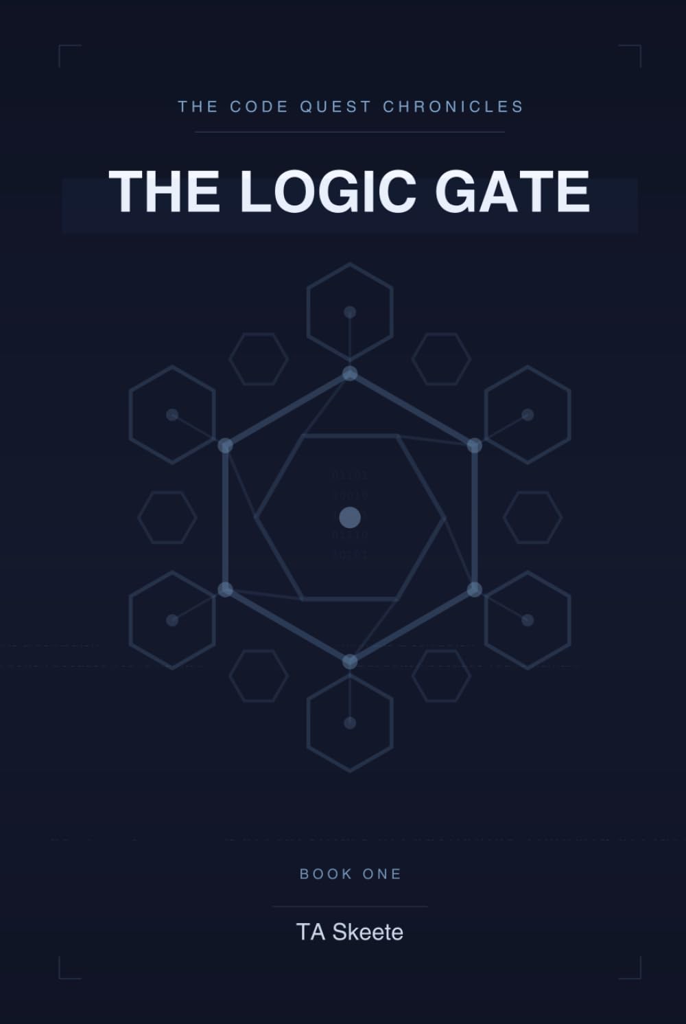 The Code Quest Chronicles: The Logic Gate: An Adventure in Algorithmic Thinking