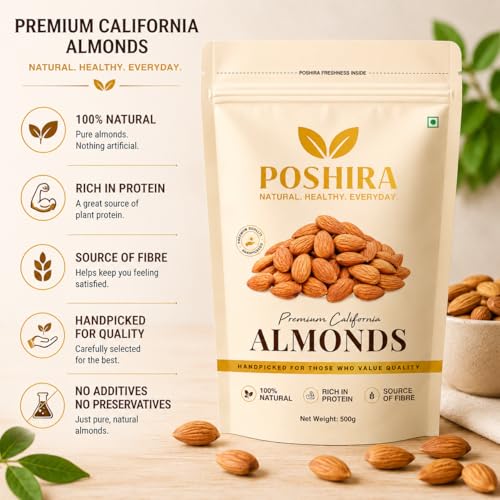 Image of POSHIRA Premium California Almonds (Badam) | 500g | Whole Gourmet Almonds | Naturally Nutritious | Daily Snacking | Vegan, Gluten Free, Non-GMO