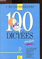 100 dictées sans faute, 6e 2011674018 Book Cover