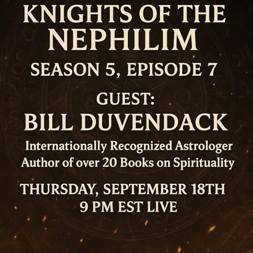 KOTN-S5E7 Spirit, Stars, and Shadows: Unlocking the Mysteries with Bill Duvendack cover art