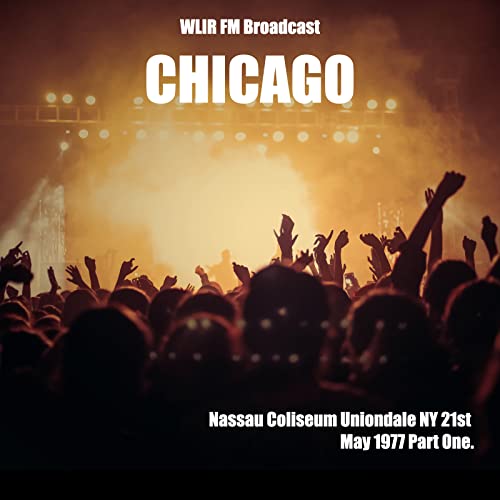 Amazon Music シカゴのChicago WLIR FM Broadcast Nassau Coliseum