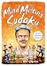 Will Shortz Presents Mind-Melting Sudoku: 200 Cranium-Crushing Puzzles