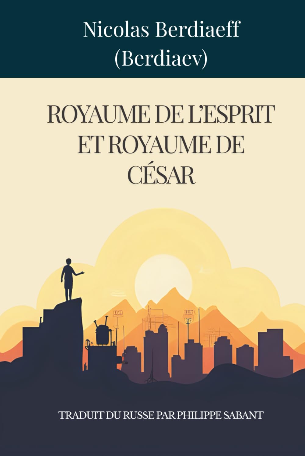 Royaume de l’Esprit et Royaume de César