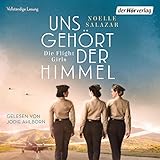 Cover zum Buch Uns gehört der Himmel: Die Flight Girls