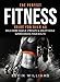 Produktbild The Perfect Fitness Guide for Over 40: Build More Muscle, Strength & Agility While Supercharging Your Health