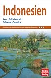 Nelles Guide Reiseführer Indonesien: Java, Bali, Lombok, Sulawesi, Sumatra (Nelles Guide: Deutsche Ausgabe) - Herausgeber: Nelles Verlag 