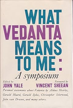 Hardcover What Vedanta Means to Me; a Symposium Book