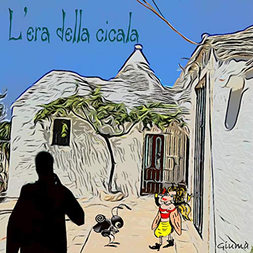  L\'era della cicala