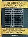 1000 Sudoku der Welt Für Schlaue Erwachsene: Trainieren Sie Ihren Verstand Mit Verschiedenen Spielschwierigkeiten (Logical and Engaging Activity Books, Band 1)