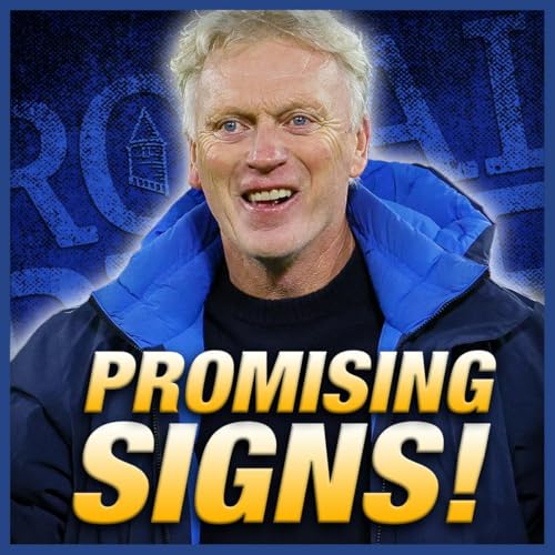 Everton’s United win so important as attentions turn to Newcastle test!