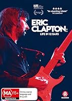 ERIC CLAPTON: LIFE IN 12 BARS