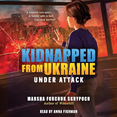 Under Attack by Marsha Forchuk Skrypuch episode artwork