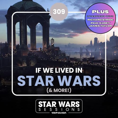 Page de couverture de If WE Lived In Star Wars (And More!) // #309