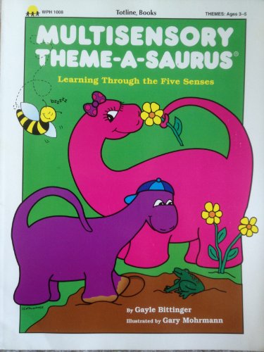 Multisensory Theme-A-Saurus: The Great Big Book of Sensory Learning