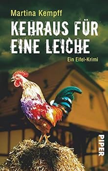 Kehraus für eine Leiche: Ein Eifel-Krimi (Eifelkrimis) (German Edition) - Book #3 of the Katja Klein Eifel-Krimi
