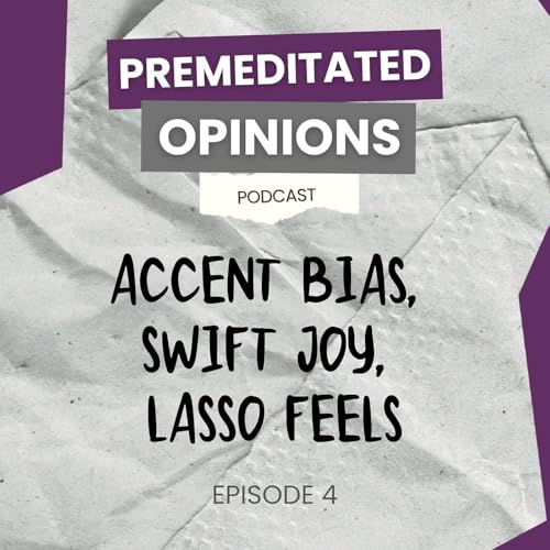 Page de couverture de Accent Bias, Swift Joy, Lasso Feels