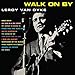 Walk On By