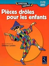 Download Pièces drôles pour les enfants. 7/11 ans PDF