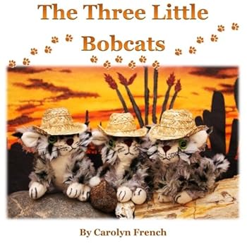 Paperback The Three Little Bobcats Book