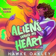 Couverture de Aliens Snared My Heart