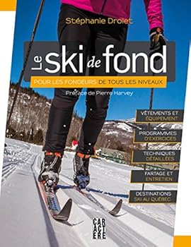Paperback Le ski de fond [French_Canadian] Book