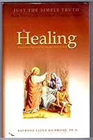 Healing: Emotional Hurt and Giving the Pain to God 0978662717 Book Cover