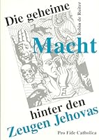 DIE ZEUGEN JEHOVAS: Zwischen US-Politik, Zionismus und Freimaurerei (Jehovah´s Witnesses) 3929170671 Book Cover