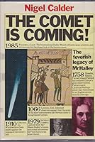 The Comet is Coming the Feverish Legacy of Mr Halley 6000586167 Book Cover
