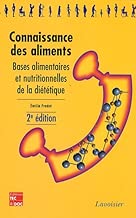 Download Connaissance des aliments : Bases alimentaires et nutritionnelles de la diététique PDF