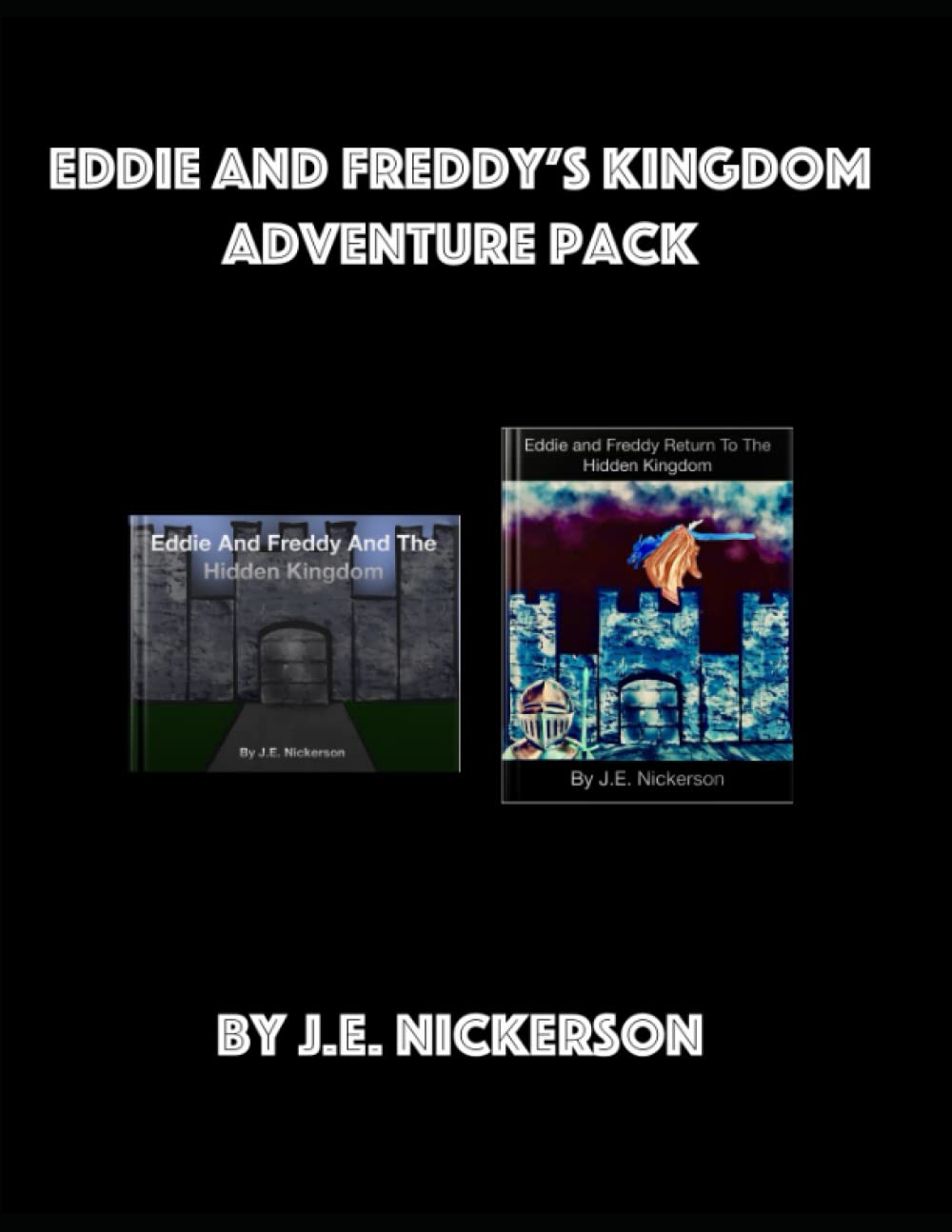 Eddie and Freddy's Kingdom Adventure Pack (Eddie and Freddy’s Adventures)