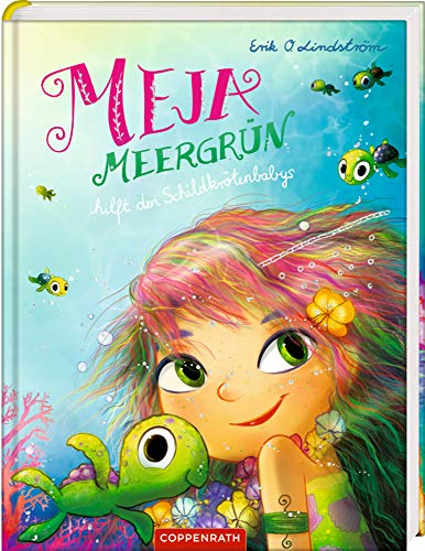 Meja Meergrün (Bd. 6): hilft den Schildkrötenbabys...
