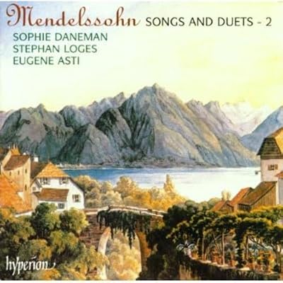 Mendelssohn: Songs and Duets, Vol. 2