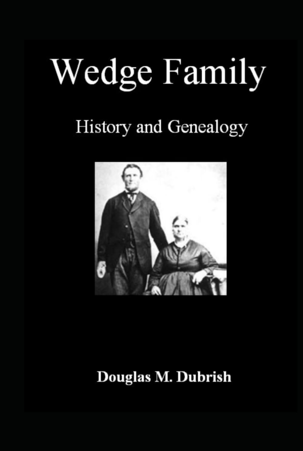 Wedge Family History and Genealogy