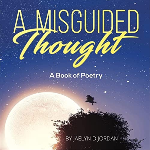 A Misguided Thought by Jaelyn D. Jordan episode artwork