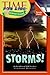 Time For Kids: Storms! (Time for Kids Science Scoops)