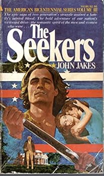 Paperback The Seekers, The Bicentennial Series, Vol. III Book