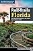 Rail-Trails Florida: The definitive guide to the state's top multiuse trails