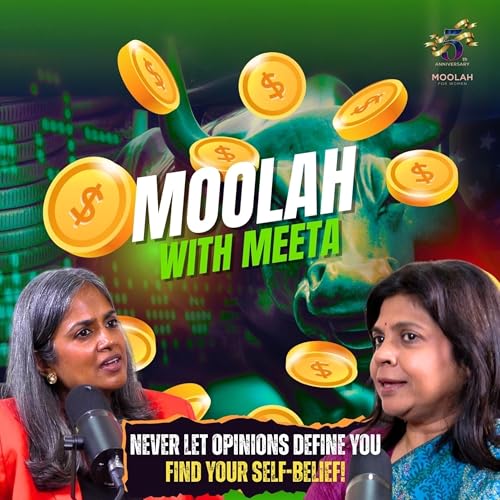 Page de couverture de S3: Smita Agarwal on Self-Belief, Happiness & Bringing Dreams to Life | Moolah With Meeta
