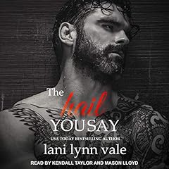 Page de couverture de The Hail You Say