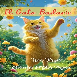 Diseño de la portada del título El gato bailar&iacute;n: Un gato muy alegre y juguet&oacute;n