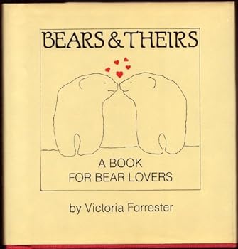Hardcover Bears & Theirs Book
