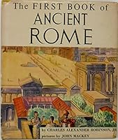 The first book of ancient Rome B0006BMII0 Book Cover