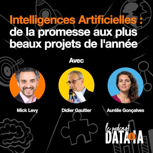 Page de couverture de #16 - Intelligences Artificielles : de la promesse aux plus beaux projets de l'année